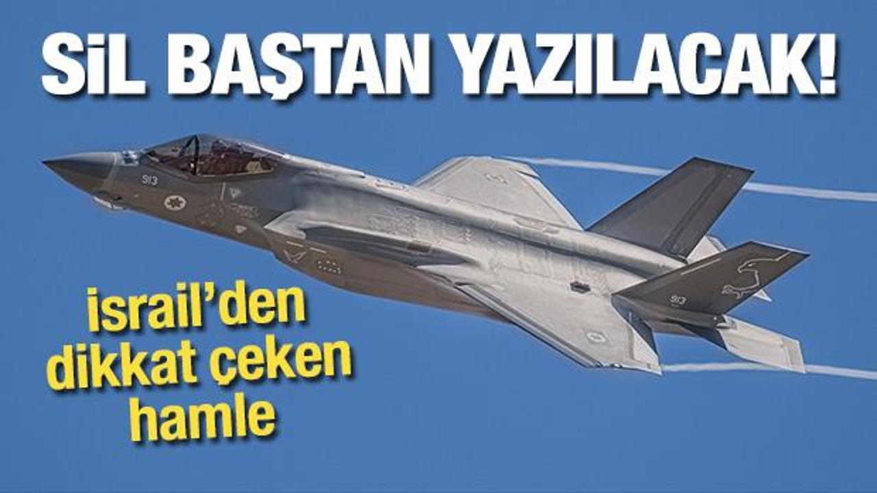 İsrail’den dikkat çeken hamle! F-35’lerin sistemleri sil baştan yazılacak